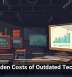 The Hidden Costs of Outdated Technology
