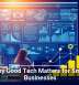 Why Good Tech Matters for Small Businesses