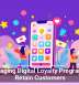 Leveraging Digital Loyalty Programs To Retain Customers